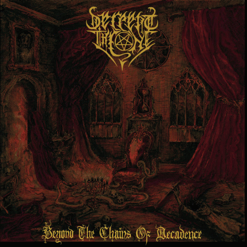 Serpent Throne (CHL) : Beyond the Chains of Decadence